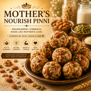 Mother's Nourish Pinni